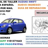 Manual De Taller Suzuki Swift 2004-2010 1.5L En Español.